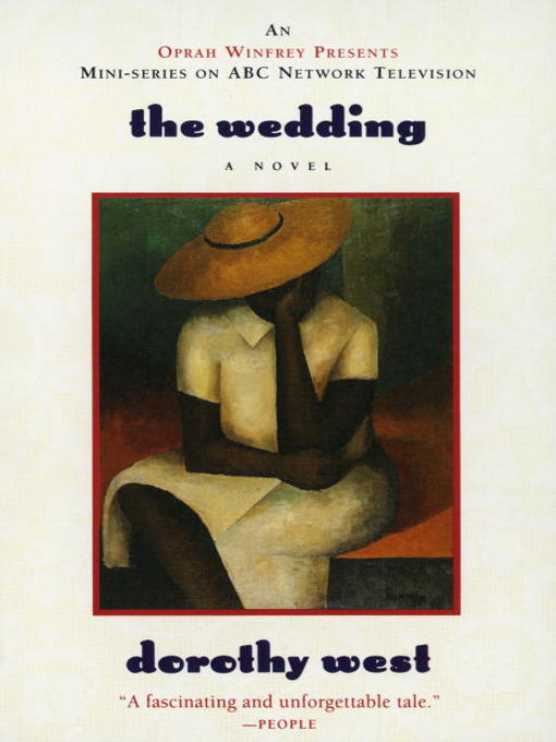 Title details for The Wedding by Dorothy West - Available